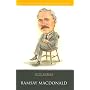 Ramsay MacDonald (20 British Prime Ministers of the 20th Century)