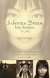 Siberian Dream [Paperback] by Pantaeva, Irina