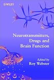 Neurotransmitters, Drugs and Brain Function