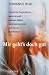 Books : Mir gehts doch gut. Sonderausgabe.