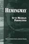 Hemingway: Up in Michigan Perspectives