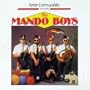 Mando Boys