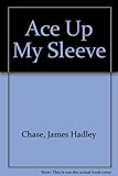 An ace up my sleeve