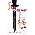 Sex and the Slayer: A Gender Studies Primer for the Buffy Fan book cover