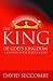 The King of God's Kingdom: A Solution to the Puzzle of Jesus