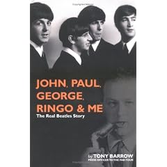 John, Paul, George, Ringo and Me: The Real "Beatles" Story