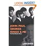 John, Paul, George, Ringo and Me: The Real Beatles Story