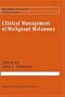 Clinical Management of Malignant Melanoma (Cancer Treatment and Research)