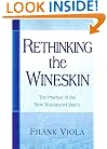 Rethinking the Wineskin: The Practice of the New Testament Church