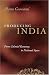 Producing India: From Colonial Economy to National Space (Chicago Studies in Practices of Meaning)