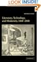Literature, Technology, and Modernity, 1860-2000