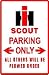 INTERNATIONAL SCOUT PARKING ONLY street sign