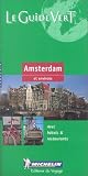 Michelin THE GREEN GUIDE Amsterdam, 2e (French language version)