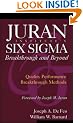 Juran Institute's Six Sigma Breakthrough and Beyond: Quality Performance Breakthrough Methods