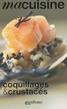 Livres Recette de Poissons et Fruits de mer - Coquillages et crustacés