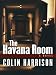 The Havana Room (Hardcover)