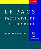 Revue Litec  / Le Pacs : Pacte civil de solidarité