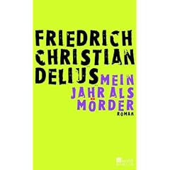 Mein Jahr als M�rder