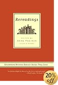 Rereadings: Seventeen writers revisit books they love
