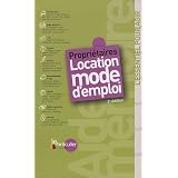 Propri�taires : location mode d'emploipar Le Particulier