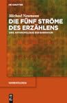 Die f�nf Str�me des Erz�hlens: Eine A...