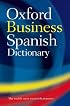The Oxford Spanish Business Dictionary