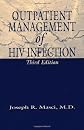Outpatient Management of HIV Infection (2nd Edition)