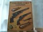 Colonel Colt, London: The history of Colt's London firearms, 1851-1857