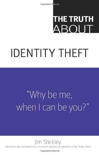 The Truth About Identity Theft