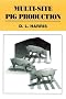 Multi-Site Pig Production
