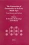 The Construction of Communities in the Early Middle Ages: Texts, Resources and Artifacts (Transformation of the Roman World)
