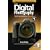 The Digital Photography Book, Volume 1