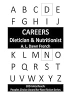 Careers: Dietician & Nutritionist Careers: Dietician & Nutritionist