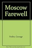 Moscow farewell