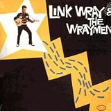 Link Wray & the Wraymen