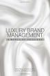 Luxury Brand Management: A World of Privilege