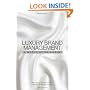 Luxury Brand Management: A World of Privilege