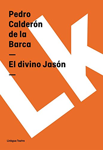 El divino Jasón (Spanish Edition)
