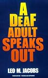 A Deaf Adult Speaks Out