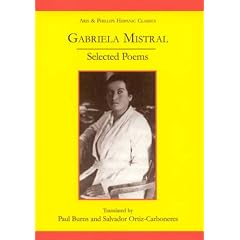 Gabriella Mistral: Selected Poems (Hispanic Classics)
