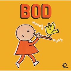 Bod: Words & Music