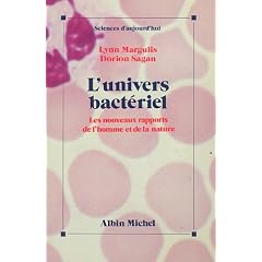 L'Univers bact�riel : Les Nouveaux Rapports de l'homme et de la nature