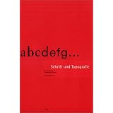 Schrift und Typografie: Die Sprache der klassischen Schriftenvon "Stefan Waidmann"