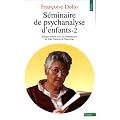 S�minaire de psychanalyse d'enfants, tome 2