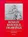 Book Roman Baroque Drawings, C.1620 to C.1700