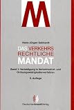 Das verkehrsrechtliche Mandat 1 - Hans-J&uuml;rgen Gebhardt