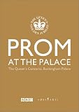 Prom at the Palace - The Queens Concerts, Buckingham Palace