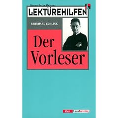 Lekt�rehilfen Bernhard Schlink 'Der Vorleser'