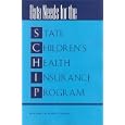 Data Needs for the State Children's Health Insurance Program'