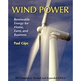 Wind Power, Revised Edition: Renewable Energy for Home, Farm, and Business